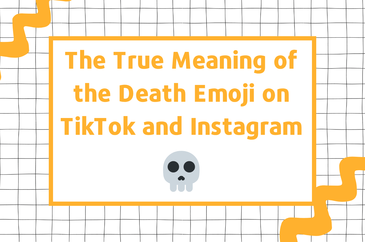 The True Meaning Of The Skull Emoji On TikTok And Instagram thumbnail